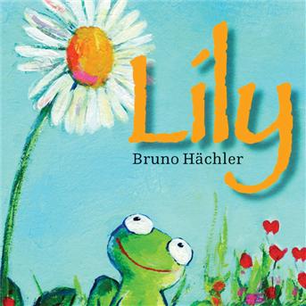 Cover for Bruno Hachler · Lily (CD) (2003)