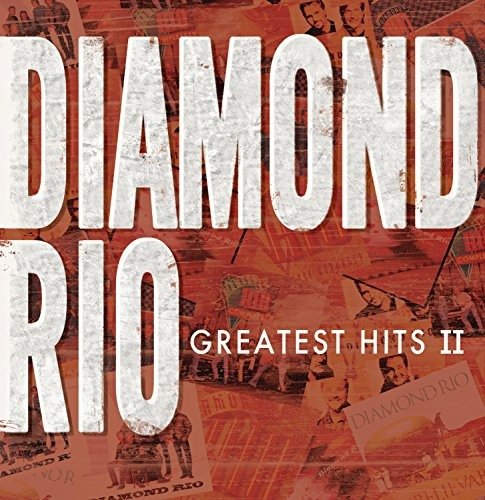 Cover for Diamond Rio · Diamond Rio-greatest Hits II (CD)