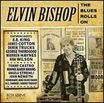 Cover for Elvin Bishop · Blues Rolls On (LP) (2023)