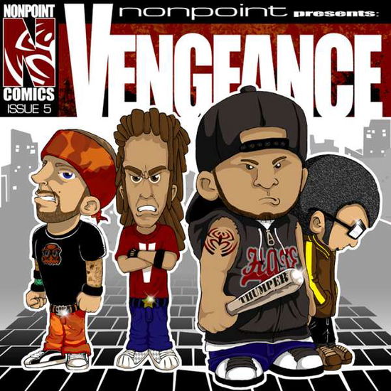 Vengeance - Nonpoint - Music - BEIL - 0874007002127 - January 25, 2008