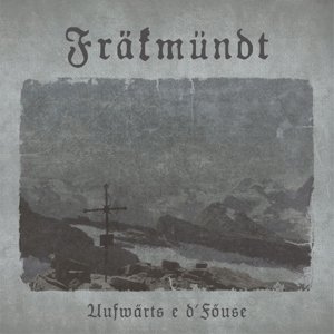 Cover for Frakmundt · Uufwarts E D'fouse (CD) [Reissue edition] [Digipak] (2014)