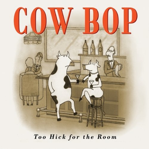 Cover for Bruce Forman · Too Hick for the Room (CD) (2011)