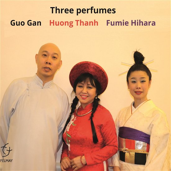 Cover for Guo Trio Gan · Three Perfumes (CD) (2024)
