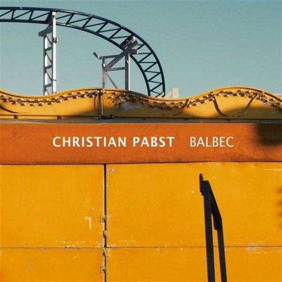 Cover for Christian Pabst · Balbec (CD) (2021)