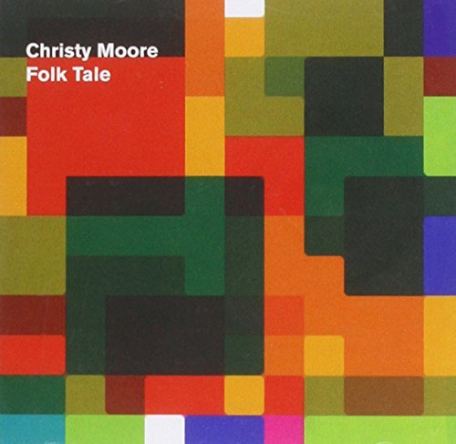 Cover for Christy Moore · Folk Tale (CD) (2014)