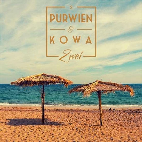 Cover for Purwien &amp; Kowa · Zwei (CD) (2017)
