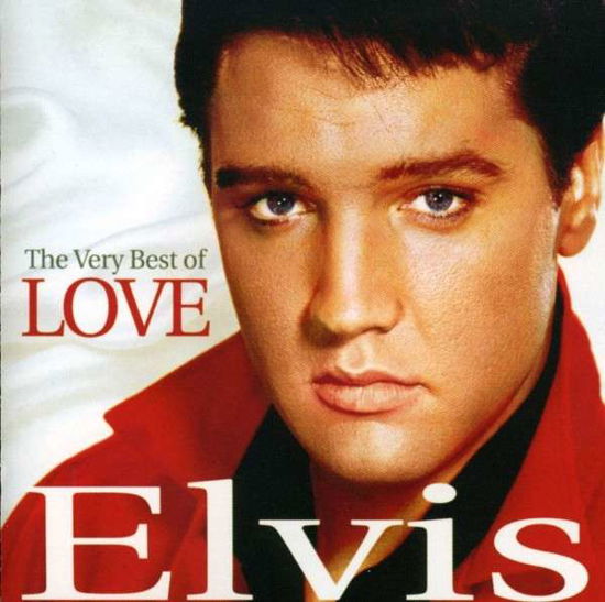 Very Best Of Love - Elvis Presley - Música - SONY MUSIC ENTERTAINMENT - 0886971993127 - 30 de junho de 1990