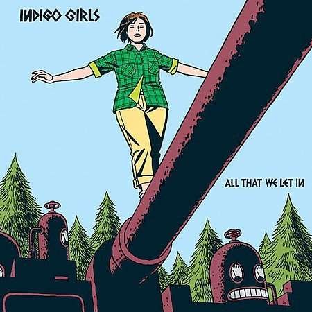 Cover for Indigo Girls · All That We Let In (DVD/CD) [Digipak]