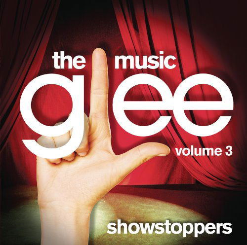 Cover for Glee Cast · Glee: the Music Volume 3 Showstoppers (CD) (2015)