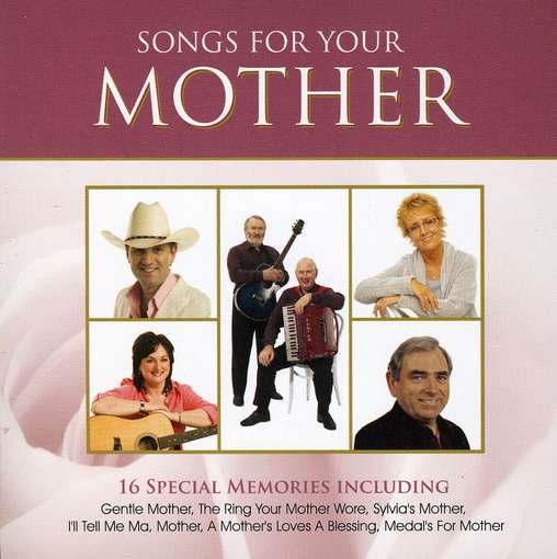 Songs for Your Mother-v/a - Songs for Your Mother - Musiikki - SONY MUSIC - 0886978712127 - perjantai 8. huhtikuuta 2011