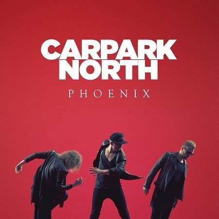 Phoenix - Carpark North - Musique - SME - 0888750754127 - 21 avril 2015