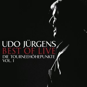Cover for Udo Jurgens · Best of Live-die Tourneehohepunkte-v (CD) (2013)