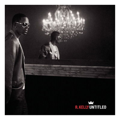 Untitled (Edited) - R. Kelly - Music - Sony - 0888837945127 - 