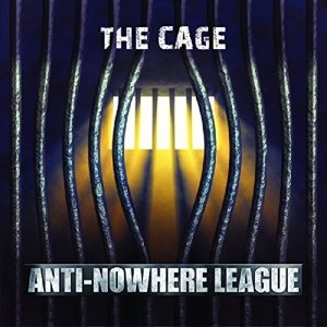 Cover for Anti-Nowhere League · Cage (CD) (2016)