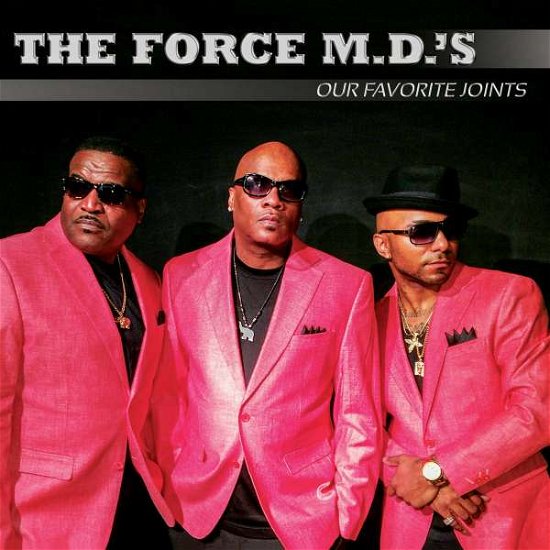 Cover for Force M.d.s · Our Favorite Joints (CD) (2017)