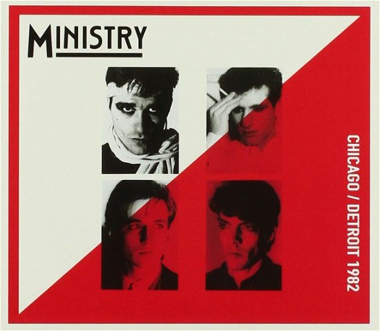 Cover for Ministry · Chicago / Detroit 1982 (CD) (2019)