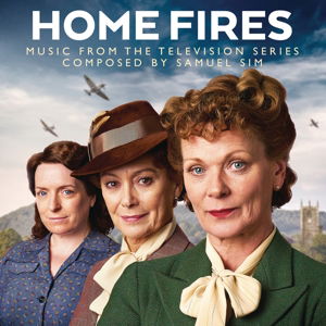 Home Fires - Sim, Samuel / OST - Música - SOUNDTRACK/OST - 0889853221127 - 27 de maio de 2016