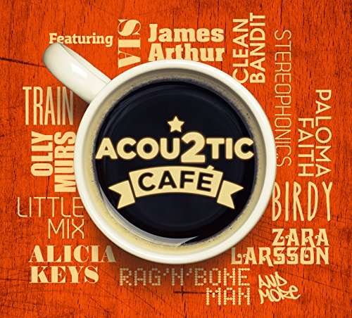 Cover for ACOUSTIC CAF? 2 · Acoustic Cafe 2 (CD) [Digipak] (2019)