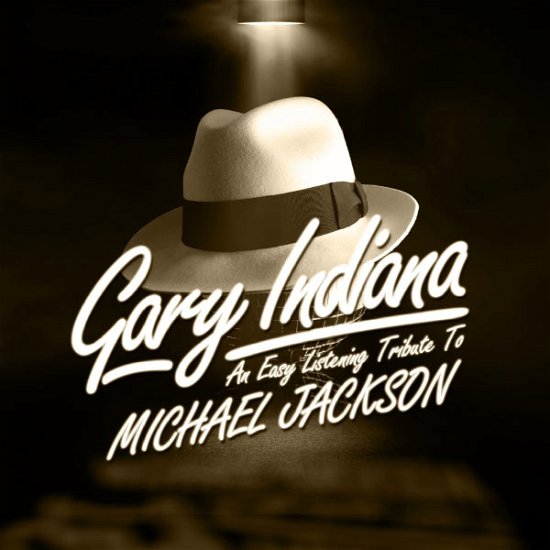 Cover for Gary Indiana · Easy Listening Tribute Michael Jackson-Indiana,Gar (CD) (2013)