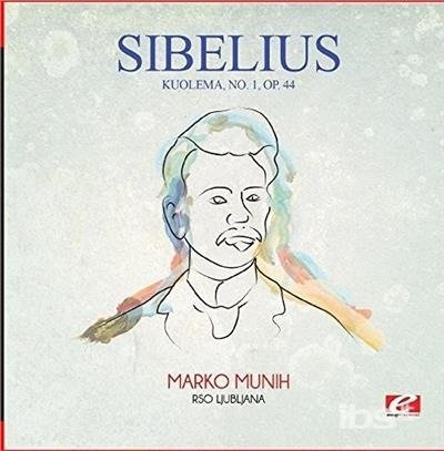 Cover for Sibelius · Kuolema Op. 44 No. 1: I. Valse Triste (CD) [Remastered edition] (2015)