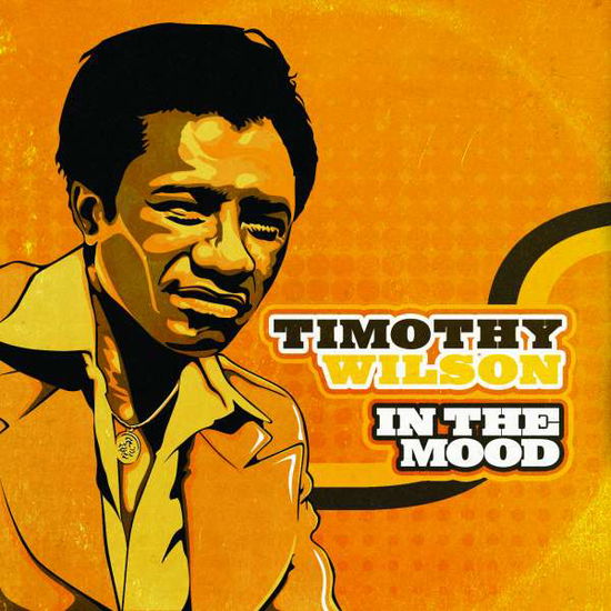 Cover for Timothy Wilson · In the Mood (CD) (2014)