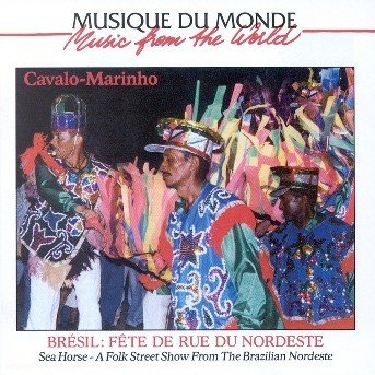 Cover for Cavalo Marinho · Brazil Sea Hors Folk Stre (CD) (2003)