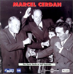 Cover for Marcel Cerdan · Archives Et Temoignages (CD) (2018)