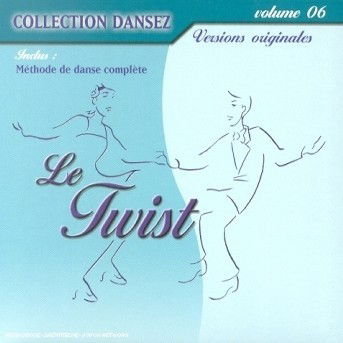 Cover for Collection Dansez · Le twist (CD) (2019)