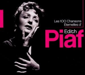 Cover for Edith Piaf · Les 100 Chansons Eternelle (CD) (2018)