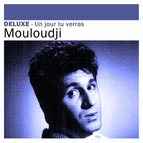 Cover for Mouloudji · Un Jour Tu Verras (CD) (2015)