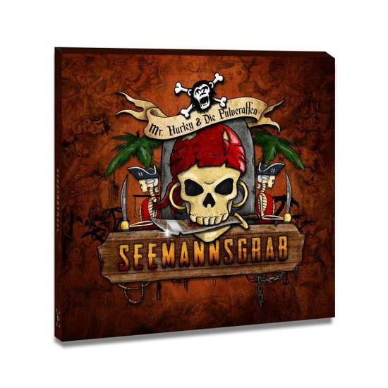 Seemannsgrab - Mr. Hurley & Die Pulveraffen - Music - AFFENINSEL - 4006180313127 - March 5, 2021