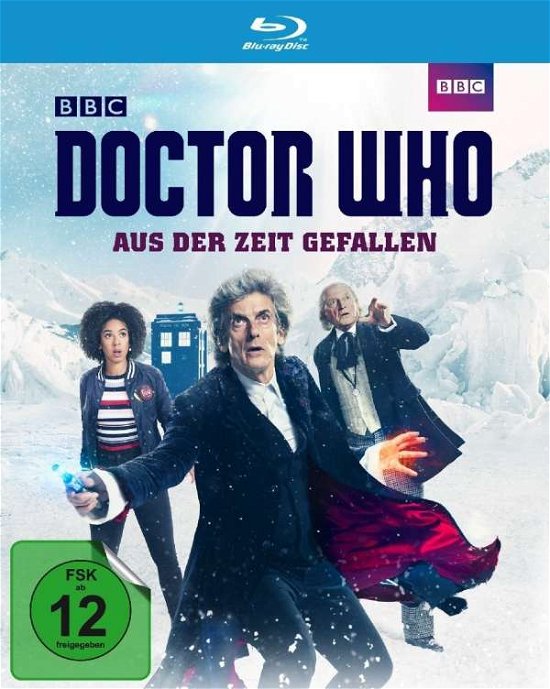 Cover for Capaldi,peter / Mackie,pearl / Lucas,matt / Bradley,d. · Doctor Who-aus Der Zeit Gefallen (Blu-ray) (2018)