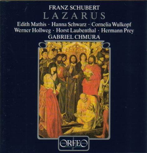 Lazarus - Schubert / Mathis / Schwartz / Stuttgart Rso - Musiikki - ORFEO - 4011790011127 - tiistai 4. huhtikuuta 1995