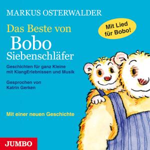 Cover for Katrin Gerken · Bobo Siebenschläfer: Das Beste Von Bobo Siebenschl (CD) (2012)