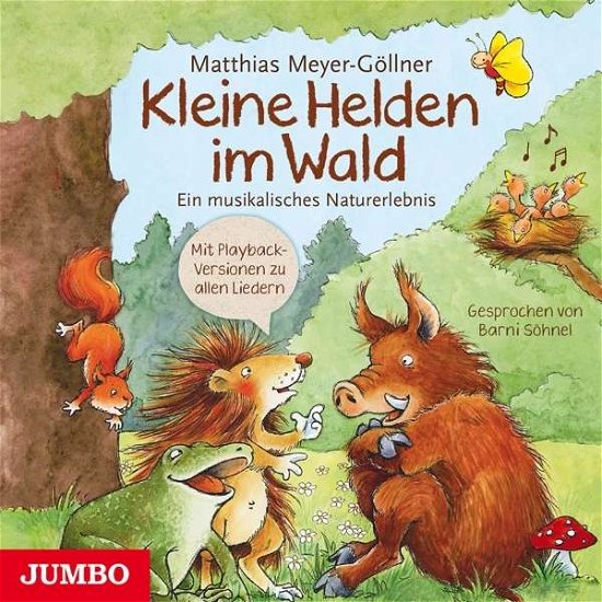 Cover for Matthias Meyer-göllner · Kleine Helden Im Wald (CD) (2016)