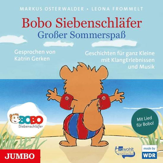 Bobo Siebenschläfer.grosser Sommerspass - Katrin Gerken - Musiikki - JUMBO - 4012144387127 - perjantai 22. kesäkuuta 2018