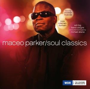 Cover for Maceo Parker · Soul Classics (CD) (2012)