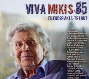 Viva Mikis 85.hommage - Mikis Theodorakis - Musik - BUSCHFUNK - 4021934964127 - 8. november 2019