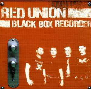 Black Box Recorder - Red Union - Muzyka - bandworm records - 4026702986127 - 26 października 2007