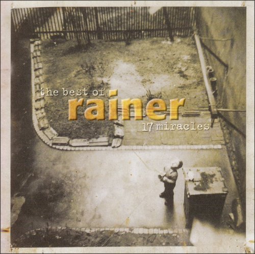 17 Miracles - Best of Rainer - Rainer - Musiikki - Glitterhouse - 4030433762127 - tiistai 16. maaliskuuta 2004