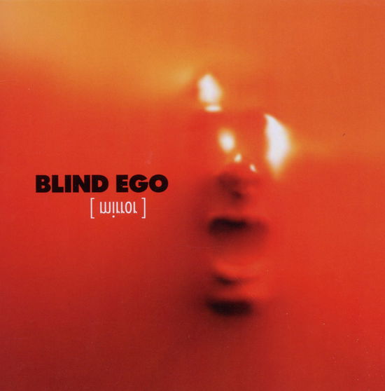 Cover for Blind Ego · Mirror (Rem.+bonus) (CD) (2011)