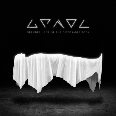 Cover for Grendel · Age Of The Disposable Body (CD) (2017)