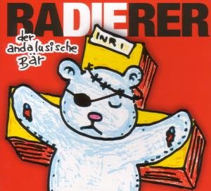 Cover for Die Radierer · Der Andalusische Bar (CD) (2008)