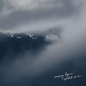 Spectral Dust - Evening Hymns - Music - STRANGE WAYS - 4047179680127 - August 23, 2012