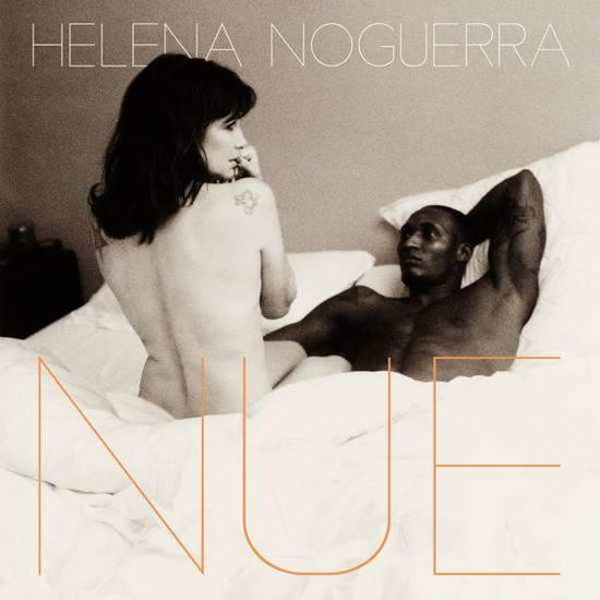 Nue - Helena Noguerra - Música - BMGR - 4050538472127 - 29 de marzo de 2019