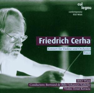 Konzert Fur Violine Und Orchester - F. Cerha - Muzyka - COL LEGNO - 4099702025127 - 26 października 2006