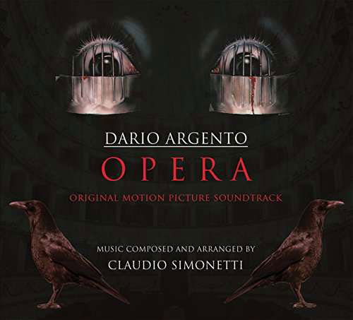 Opera (dario Argento) - Claudio Simonetti - Musik - RUSTBLADE - 4250137219127 - 6 maj 2017