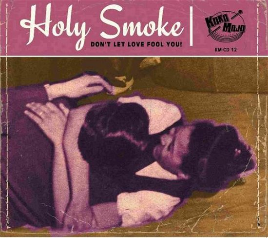 Holy Smoke / Various · Holy Smoke (CD) (2018)