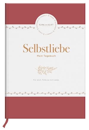Cover for Elma van Vliet · Elma van Vliet Selbstliebe - Mein Tagebuch (Papperier) (2021)