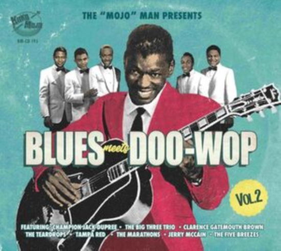 Cover for Various Artists · Blues Meets Doo Wop Vol. 2 (CD) (2024)